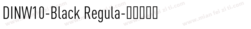 DINW10-Black Regula字体转换